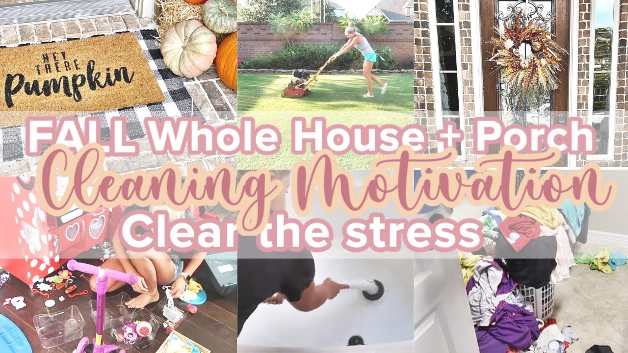 WHOLE HOUSE CLEAN WITH ME / FALL 2021 CLEAN WITH ME / FALL CLEANING MOTIVATION / SPEED CLEAN WITH ME