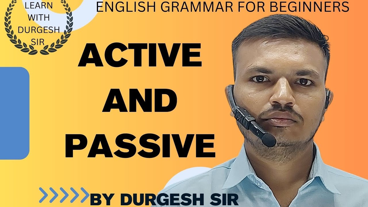 LEARN WITH DURGESH SIR is live Active and passive 
