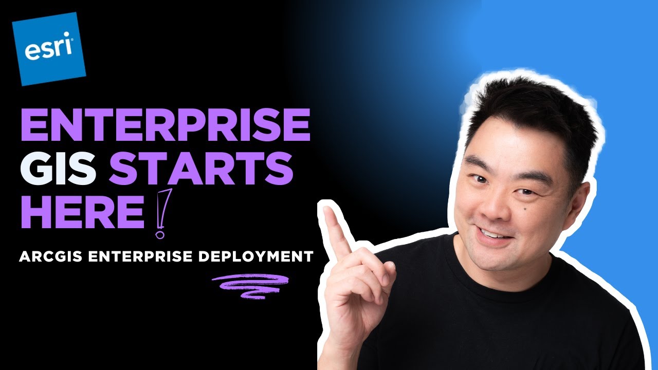 Introduction to Distributed ArcGIS Enterprise Base Deployment (ArcGIS Enterprise Deployment Ep. 00)
