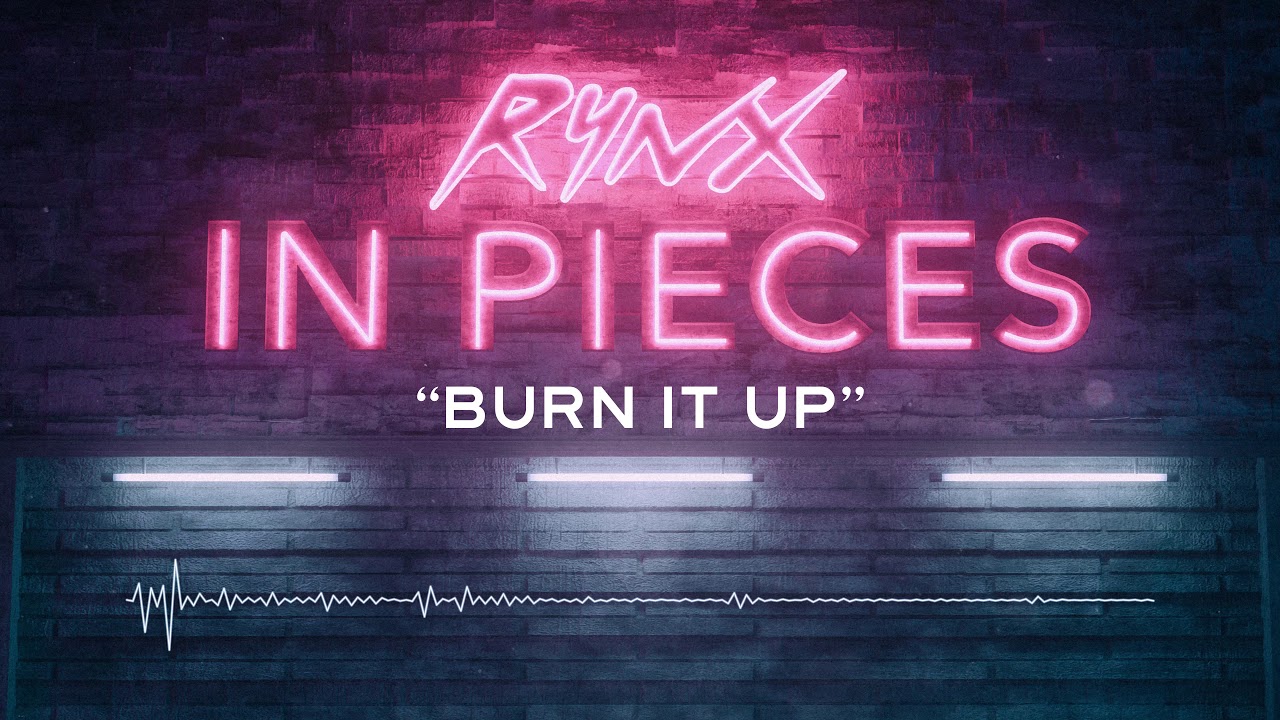 Rynx - Burn It Up