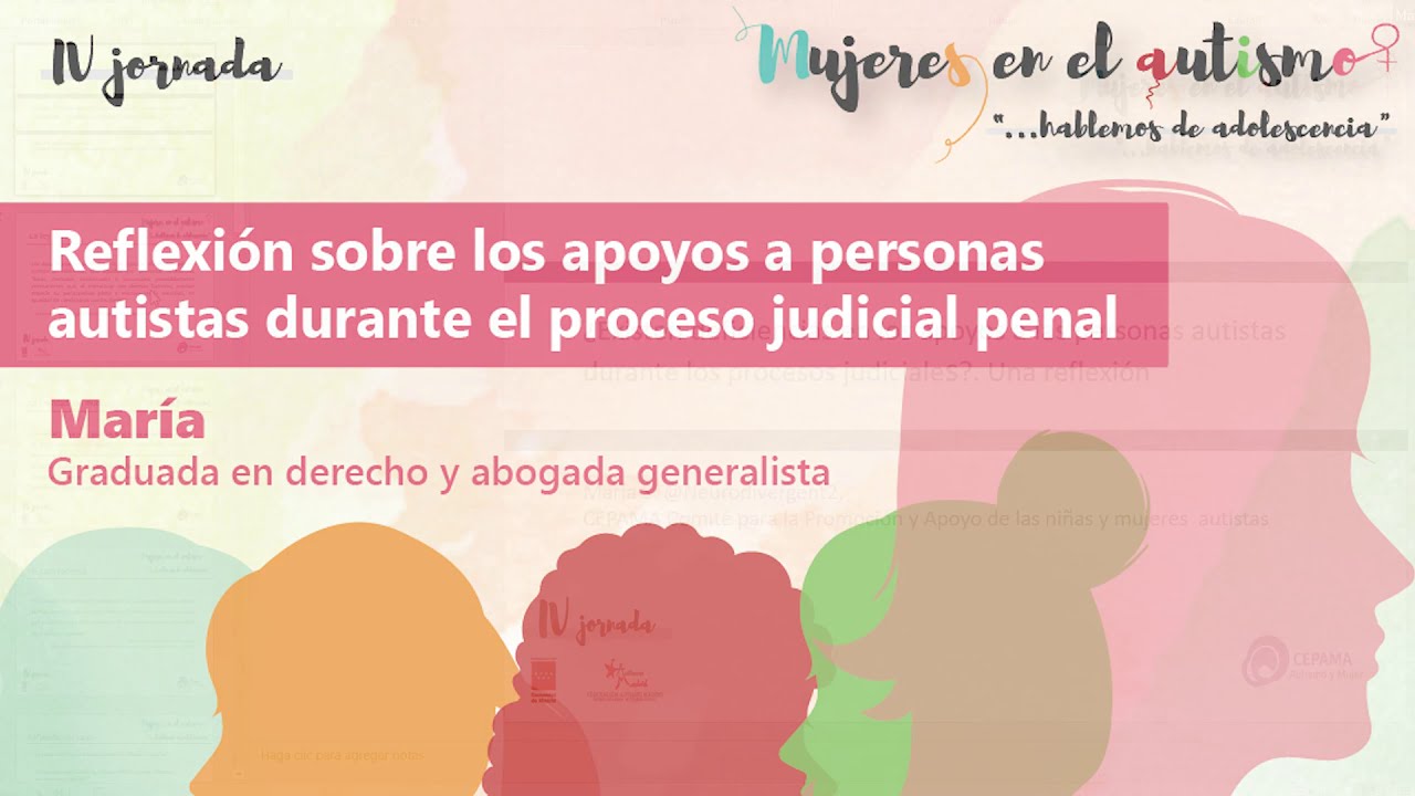 Reflexión sobre los apoyos a personas autistas durante el proceso judicial penal