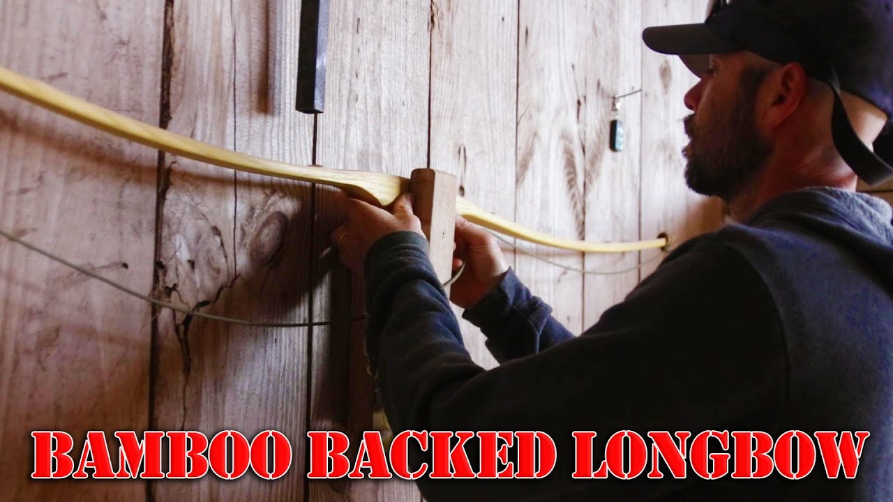 Building the Bamboo Backed Longbow - Complete Guide