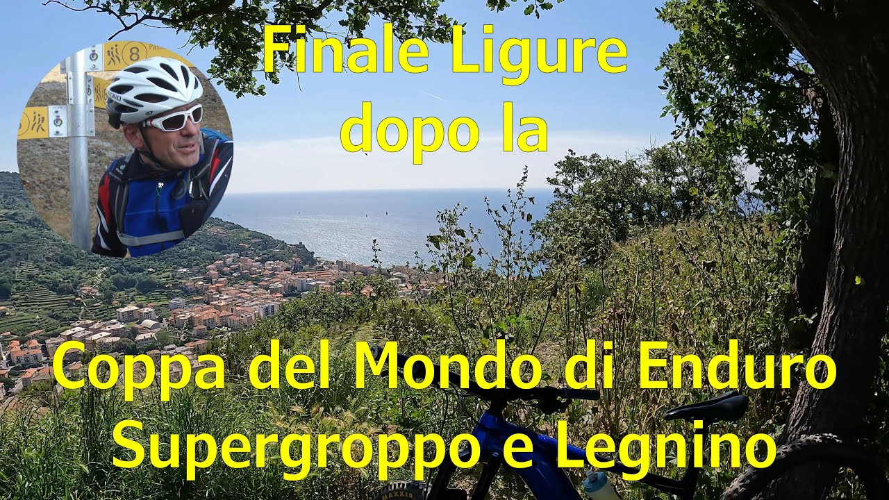 Finale Ligure sui sentieri di Coppa del Mondo Enduro ma non solo - Supergroppo - Ciappi - Legnino-4k