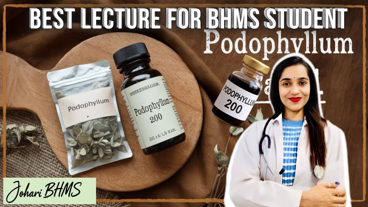 Podophyllum | podophyllum homeopathic medicine  | Podopyllum part 1 | podophyllum 200|  Johari BHMS