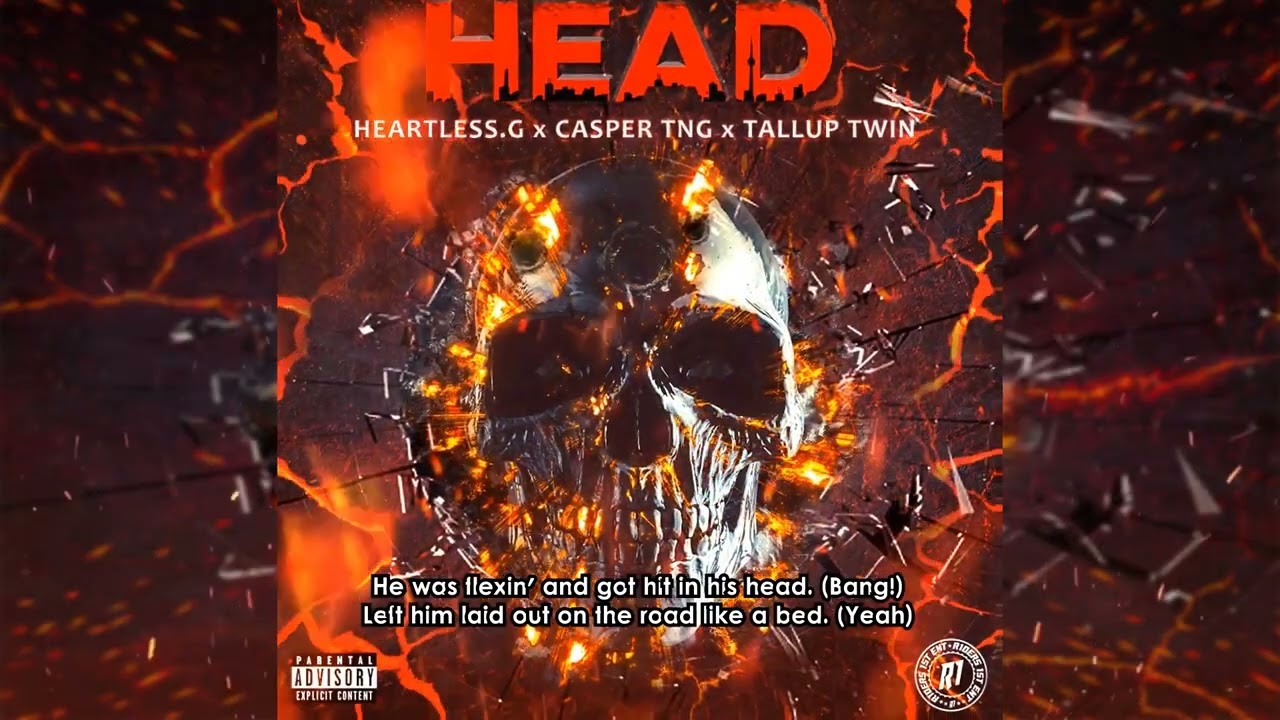 Heartless.G - Head Feat. Casper TNG & Tallup Twin
