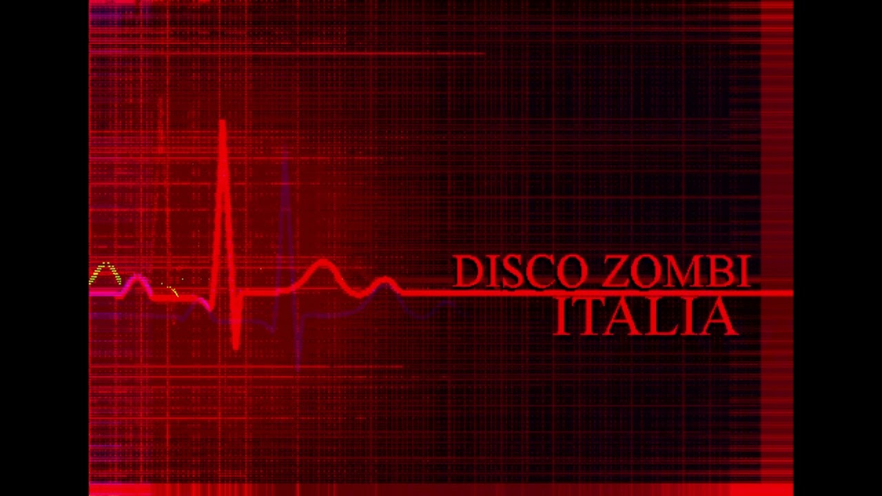 Disco Zombi Italia (Corruption Remake)