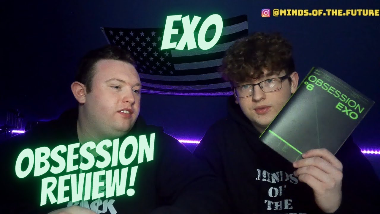 EXO - OBSESSION ALBUM RANKING/REVIEW!!