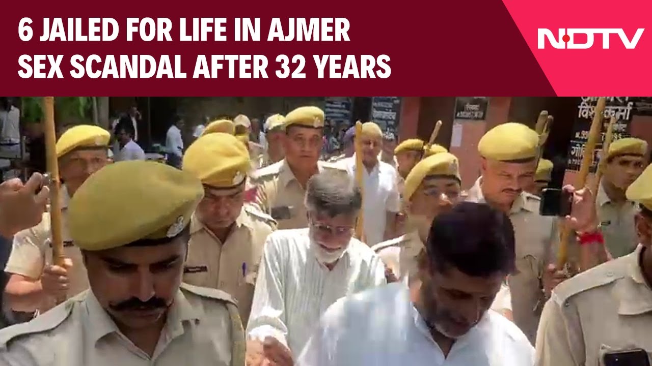 Ajmer Scandal | 6 Jailed For Life In Ajmer Sex Scandal After 32 Years