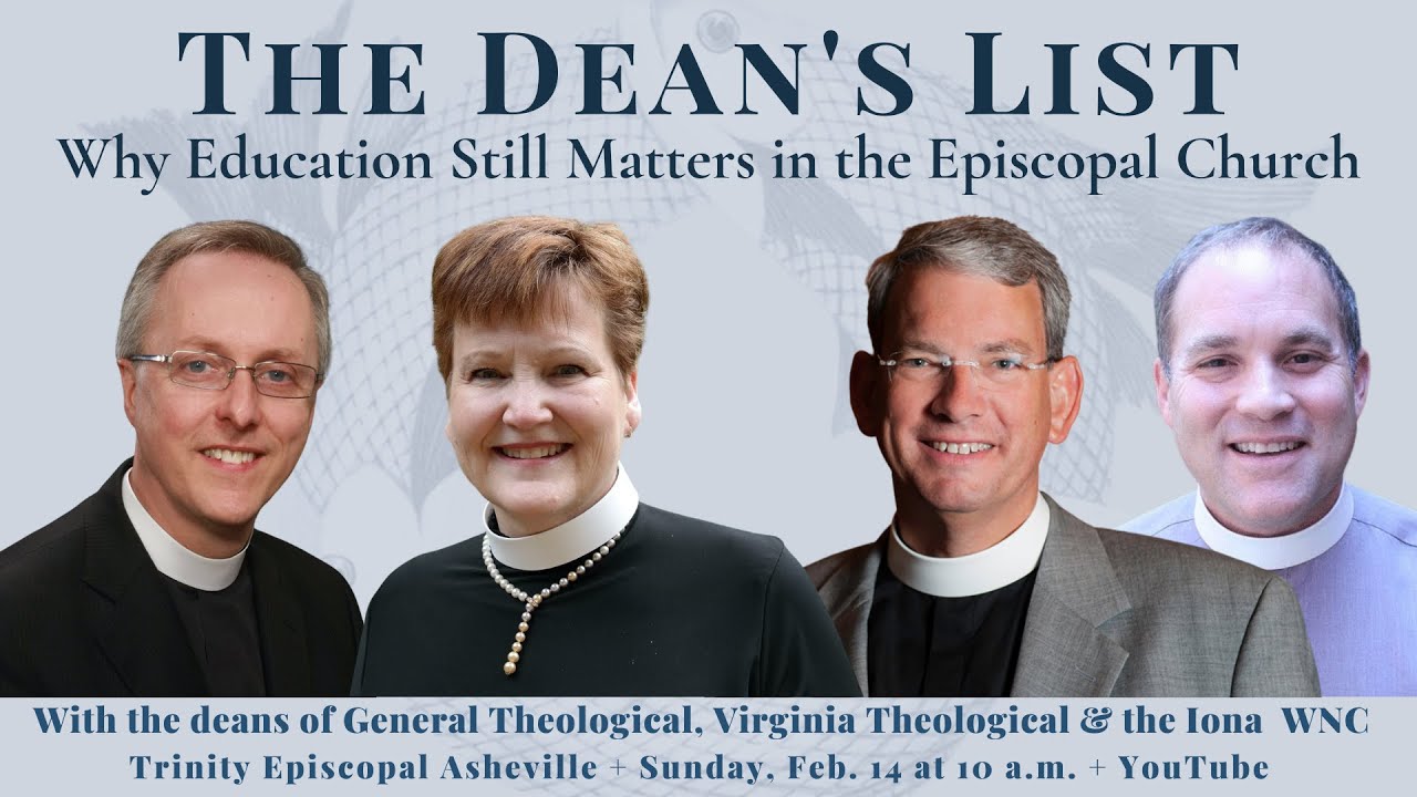 The Dean's List: Why Theological Education Still Matters in The Episcopal Church