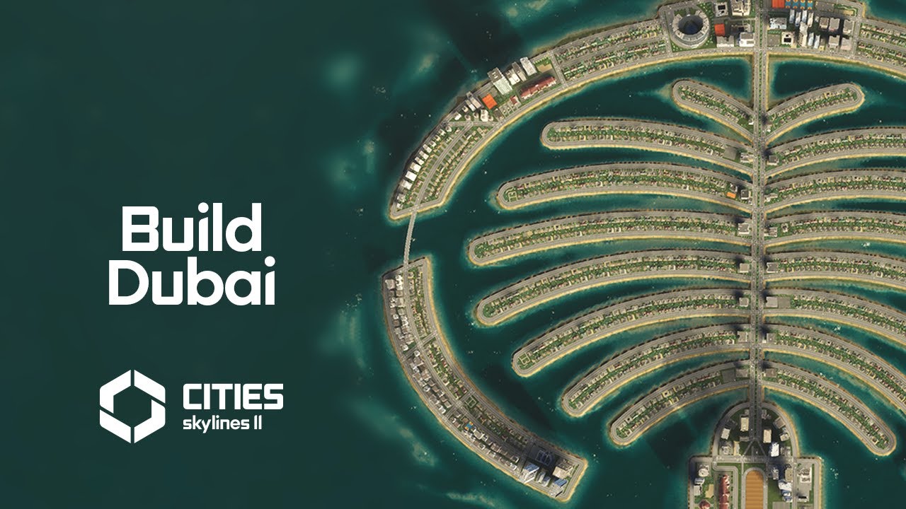 A tour of DUBAI / Created for the CITIES SKYLINES 2 RELEASE TRAILER