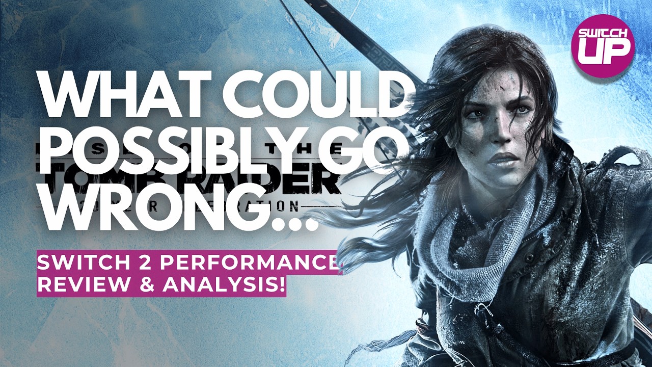 Rise of the Tomb Raider: Обзор производительности и анализ версии для Nintendo Switch 2!