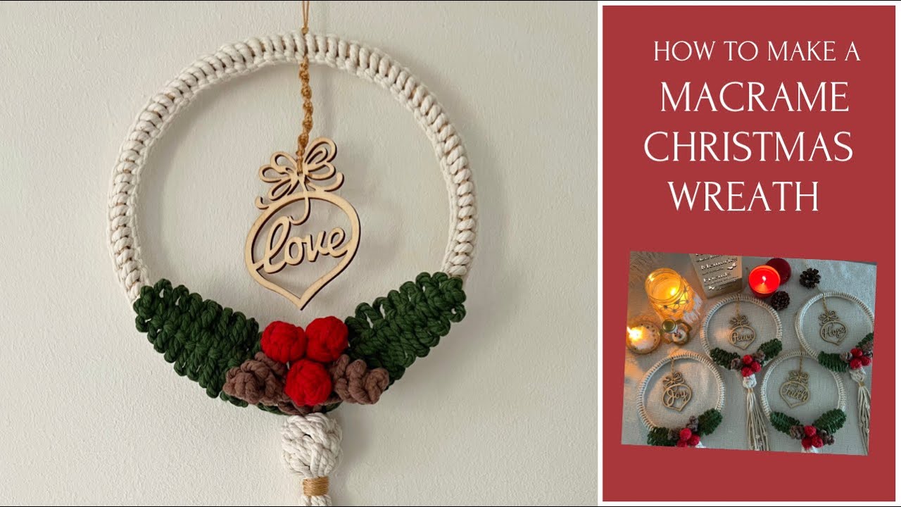 How To Make A Macrame Christmas Wreath | Macrame Tutorial