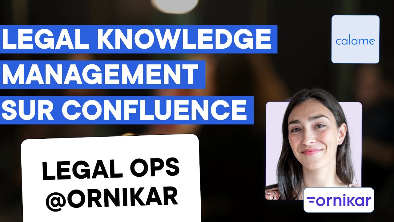 Legal Knowledge Management sur Confluence avec Fiorina Fernet