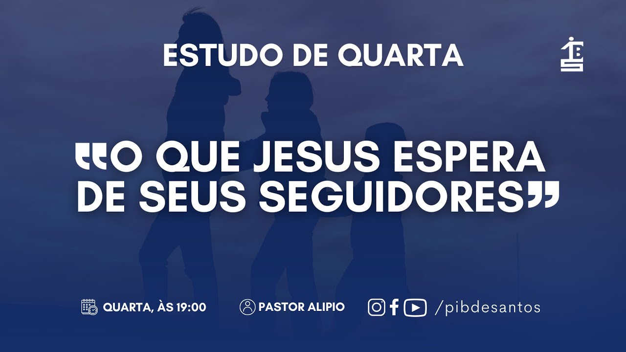 O que Jesus espera de seus seguidores | Mateus 4.17 | Pr. Al&iacute;pio Coutinho