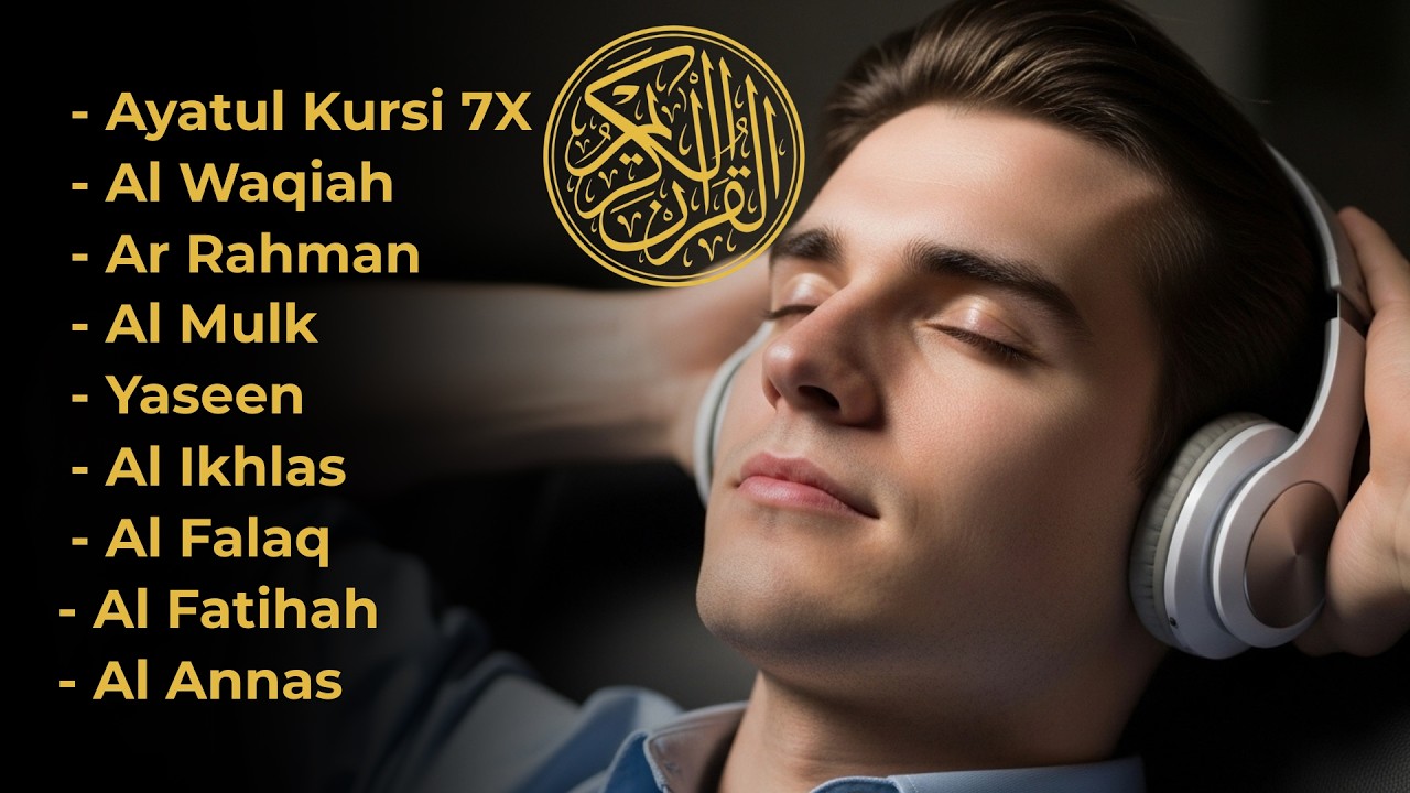 Coran pour Dormir | Al-Fatiha, Ayat Al-Kursi, Yasin, Ar-Rahman, Al-Waqiah, Al-Mulk, Al-M