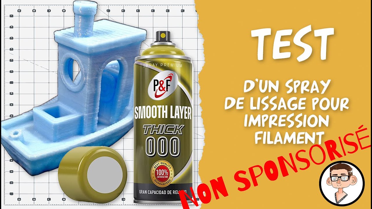 Test d'un spray de lissage pour impression filament 