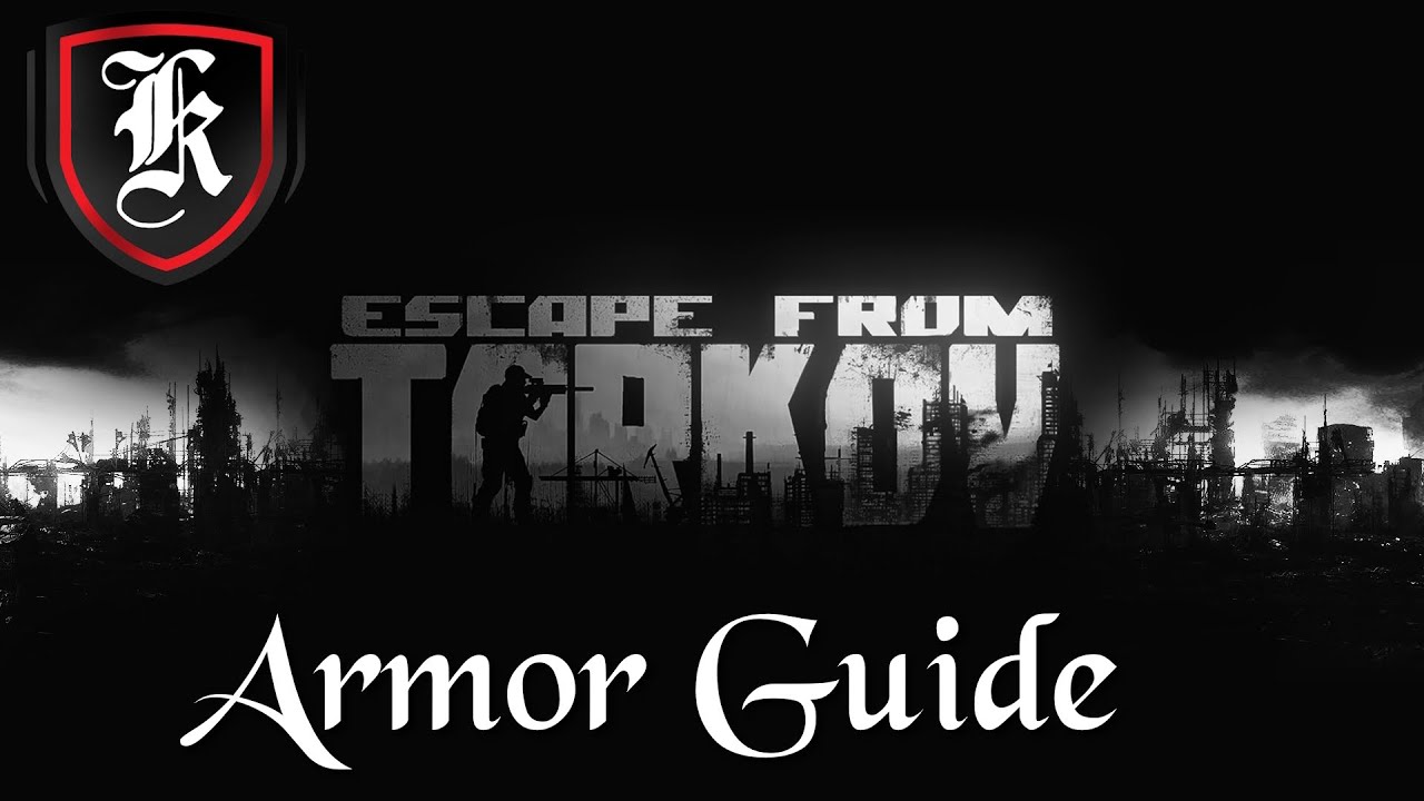 Руководство для начинающих по выбору брони в Escape From Tarkov
