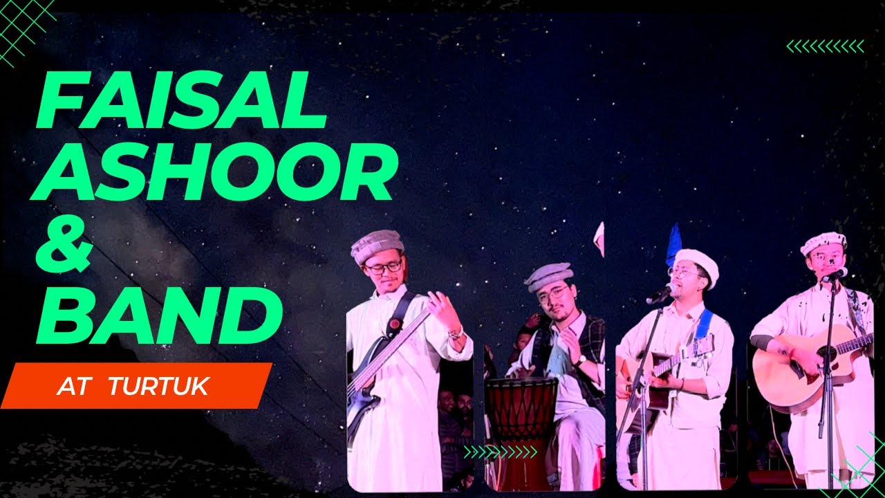 Faisal Ashoor & Band || Turtuk || Live performance || Balti song