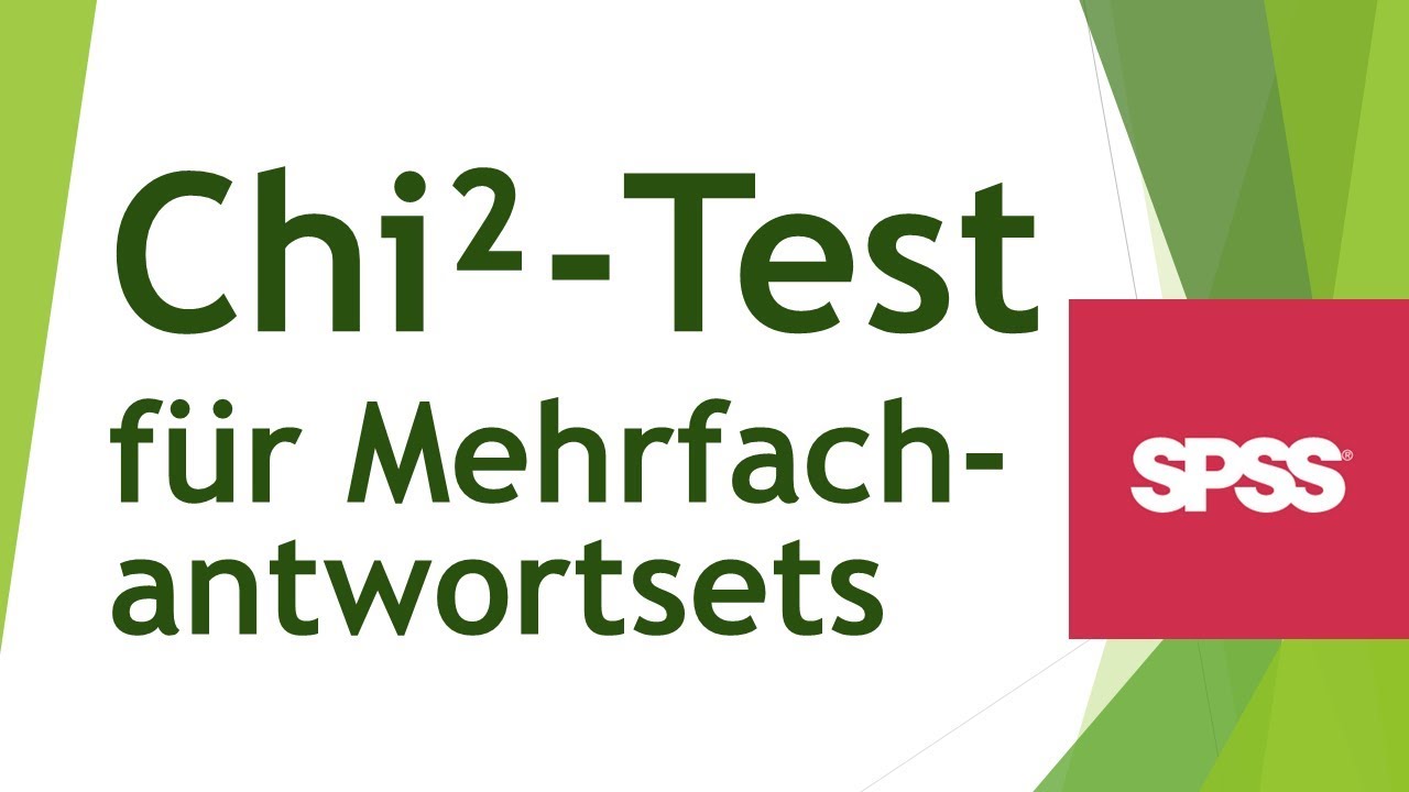 Chi-Quadrat-Test f&uuml;r Mehrfachantwortsets in SPSS durchf&uuml;hren - Daten analysieren in SPSS (61)