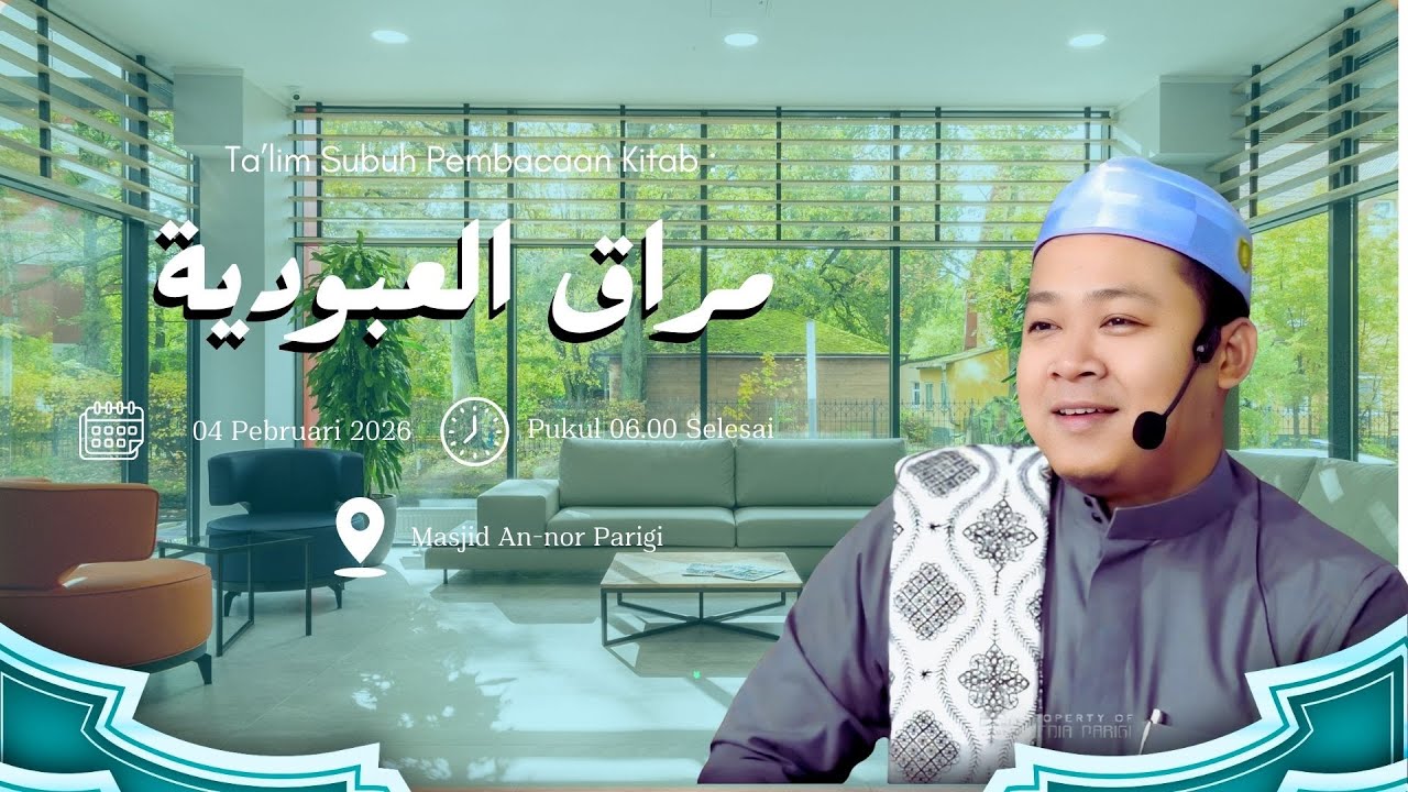 Rabu  04-02-2026 Kitab Tashawwuf 'Muraqil Ubudiyyah' Karya Sykh Muhammad Nawawi