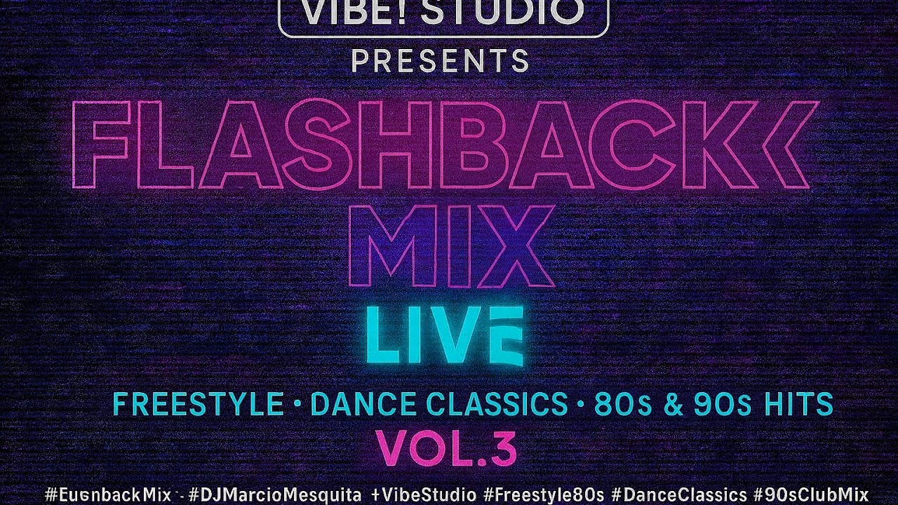 🎶 Vibe Studio! Presents - Flash Back Edition Vol 3 Special Guest GEDSON RIOS