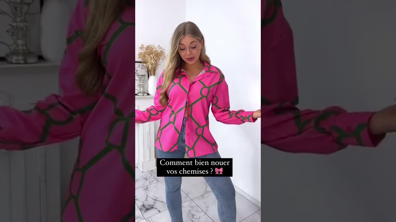 Comment porter une chemise ? Astuce pour nouer une chemise  💁🏼&zwj;♀️