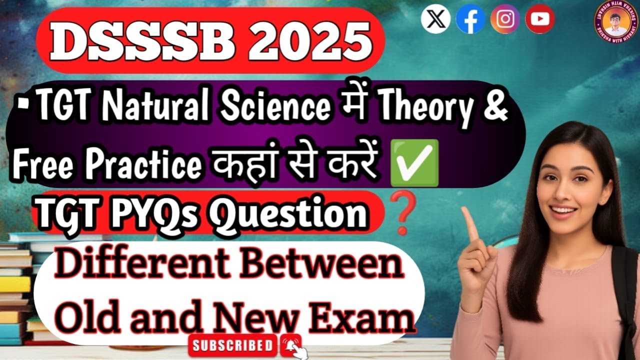 #DSSSB2026 TGT Natural Science Preparation Strategy Revealed✅ Science Free Content ✅BY👉 Nishant Sir