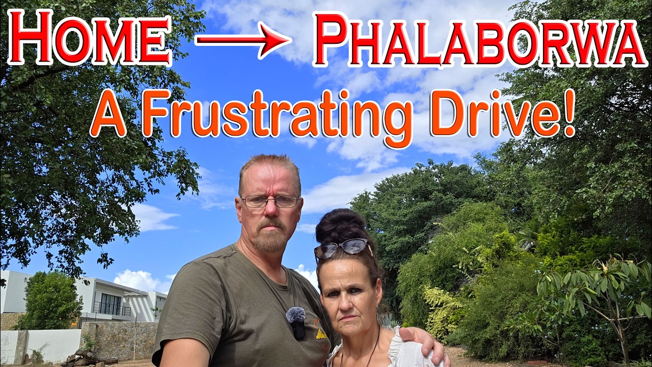 Home to Phalaborwa! Ep 702
