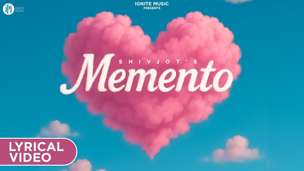 Memento (Lyrical video) | Shivjot | Jasmeen Akhtar | The Boss | New Punjabi Song 2025