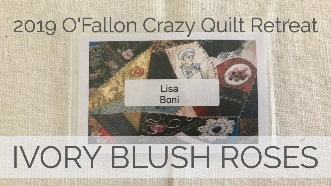 Crazy Quilt Retreat Recap