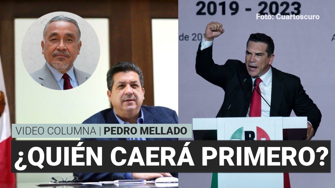 ¿Quién caerá primero: García Cabeza de Vaca o “Alito”?, por Pedro Mellado | Video columna