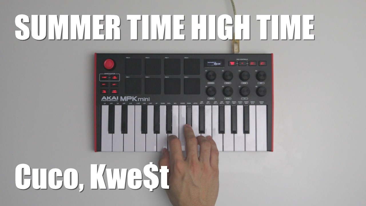 Cuco, Kwe$t - Summer Time High Time (Live Loop Cover) | Akai MPK mini