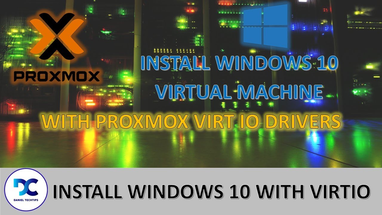 Create Windows 10 VM in Proxmox VE
