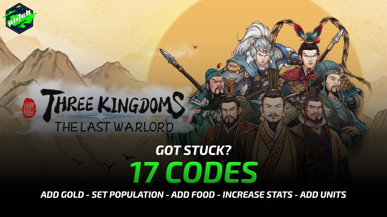 THREE KINGDOMS THE LAST WARLORD Cheats: Add Gold, Set Population, Add Units, ... | Trainer by PLITCH