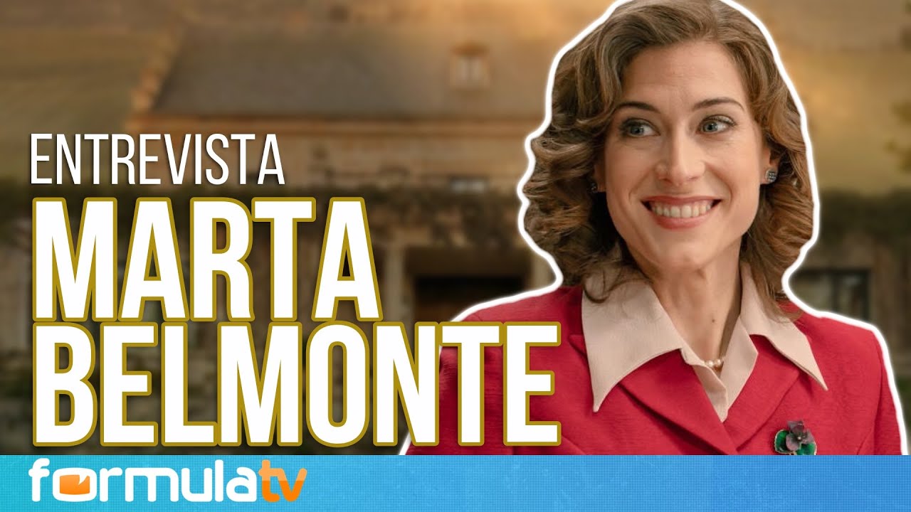 SUEÑOS DE LIBERTAD: Así le ha ayudado a Marta el shippeo de MAFIN con Fina, según MARTA BELMONTE