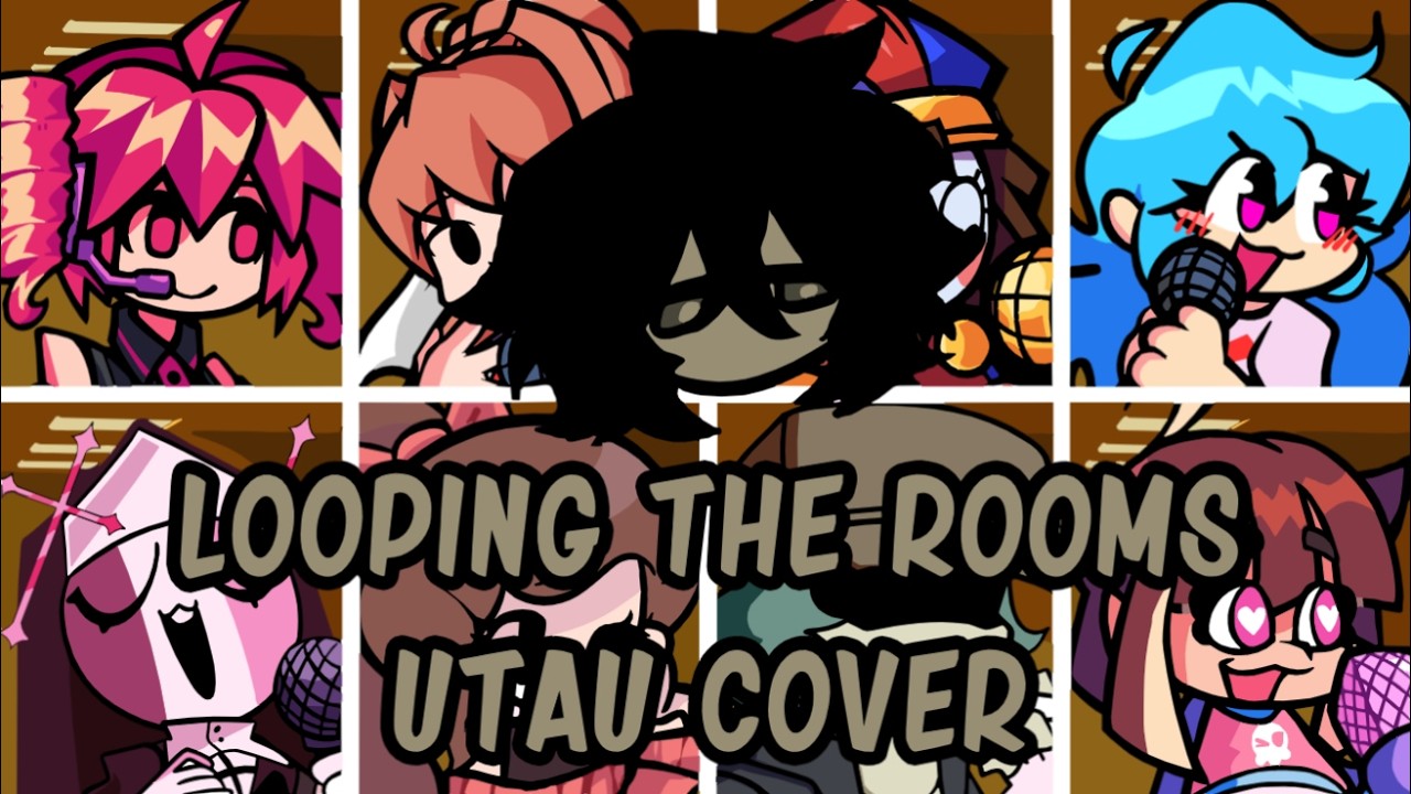 Looping The Rooms but Every Turn a Different Character Sings (FNF ループザルーム) - [UTAU Cover]