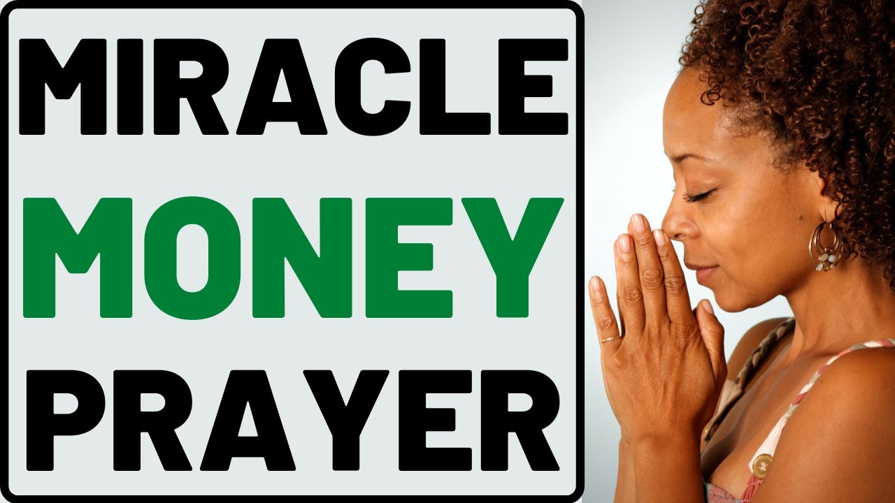 Miracle Money Prayer | Money Miracle Prayer | Prayer For Money Miracle | One Minute Prayer