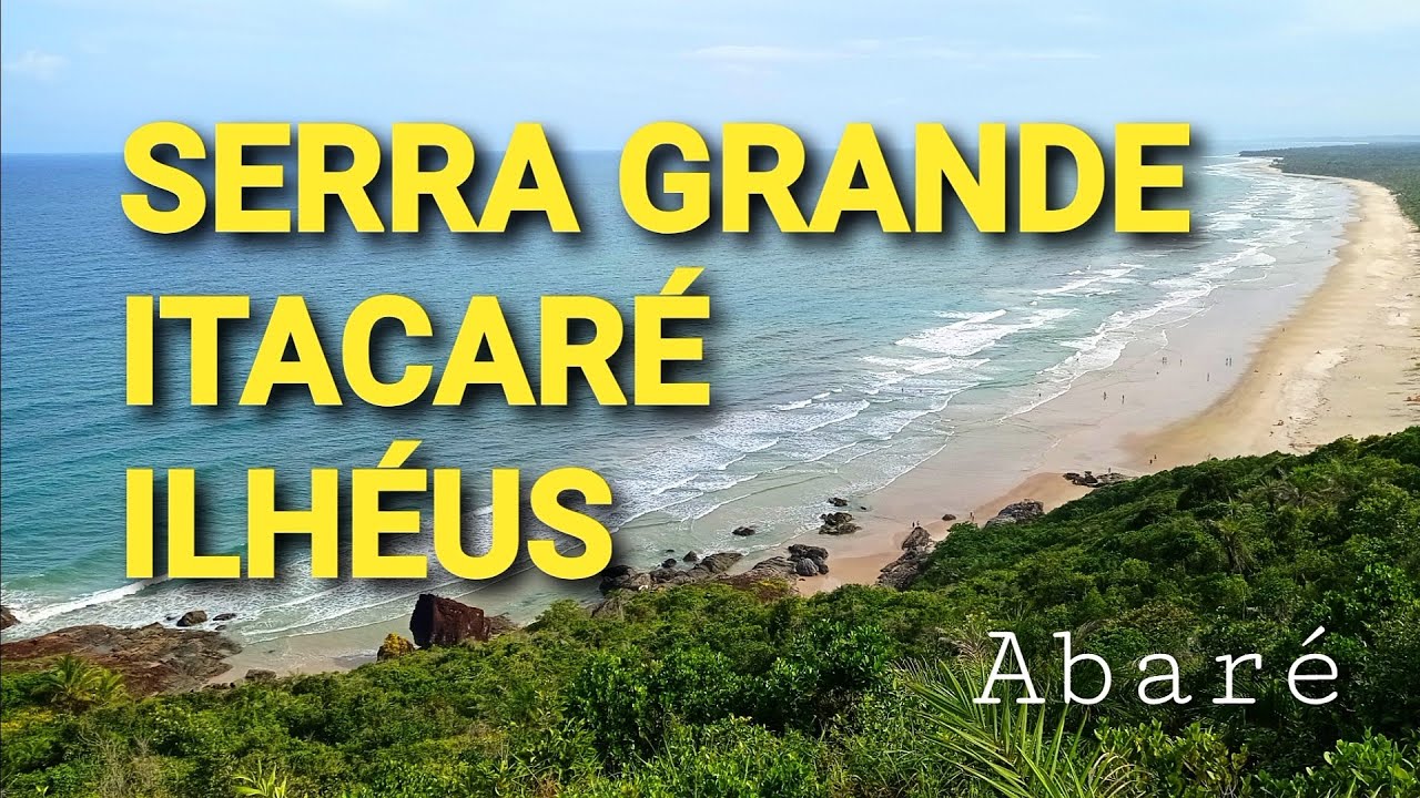 SERRA GRANDE, ITACARÉ E ILHEUS - Abaré Motorhome