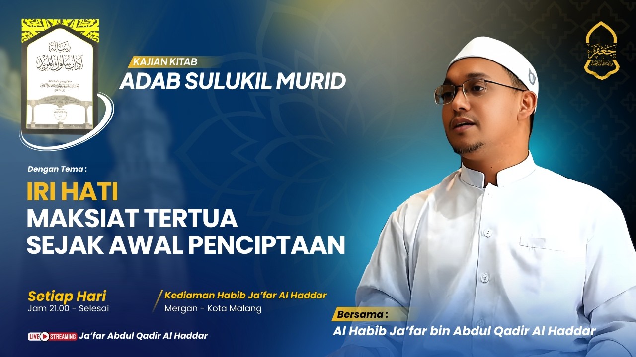 🔴[LIVE] Adab Sulukil Murid Eps.8  Iri Hati: Maksiat Tertua Sejak Awal Penciptaan