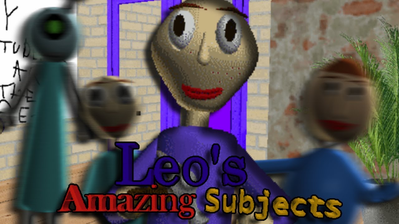 Leo's Amazing Subjects - Baldi's Basics Mods