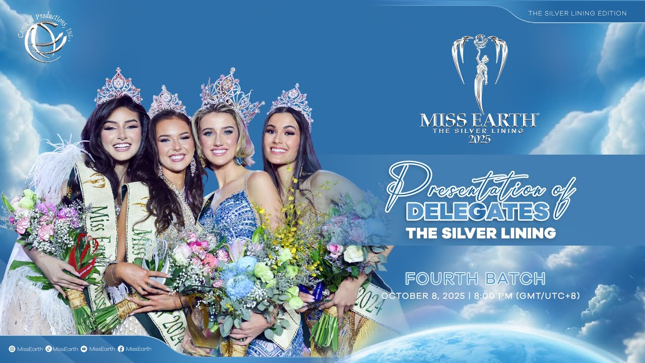 MISS EARTH 2025 PRESENTATION OF DELEGATES | FOURTH BATCH