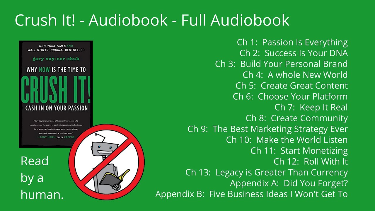 Crush It! by Gary Vaynerchuk.  Full Audiobook. Timestamps in Description. Silences Trimmed.