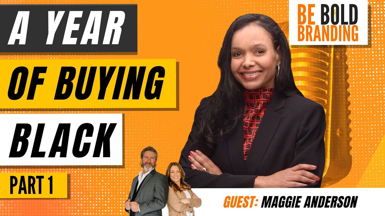 Be BOLD Branding | A Year of Buying Black (Part 1)