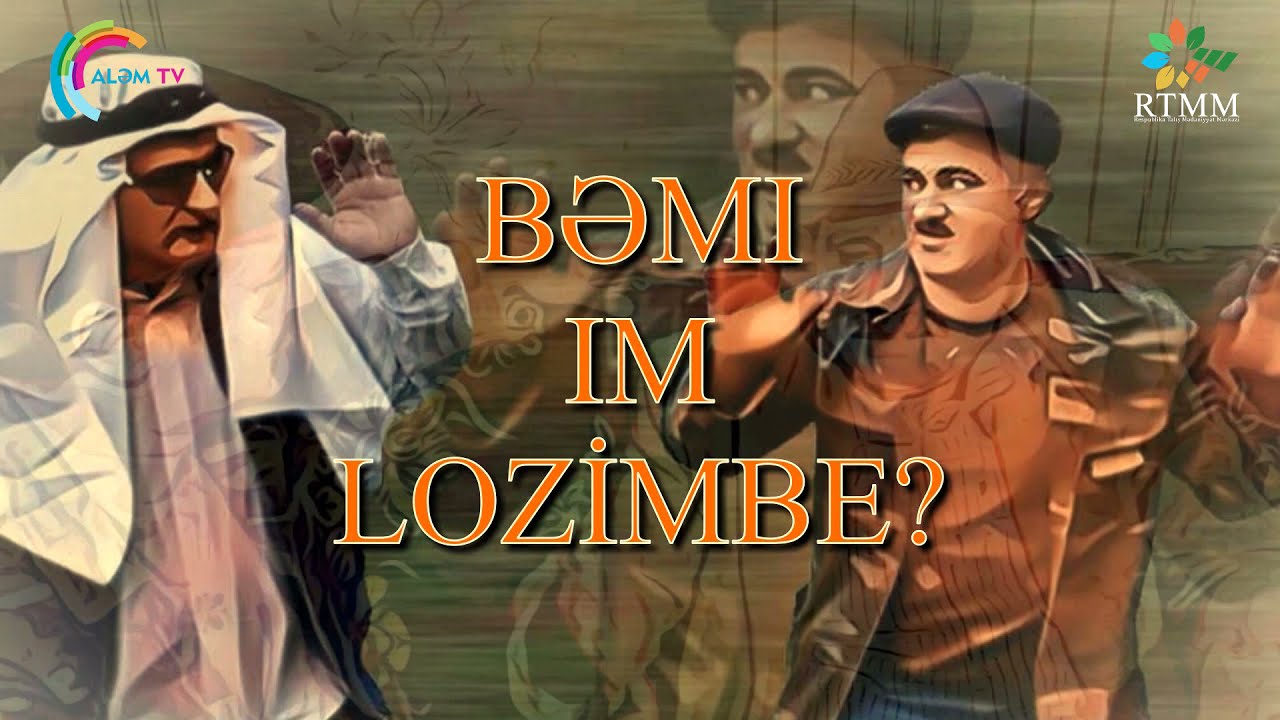 BƏMI IM LOZİMBE? | Tolışə kino | Talış Film | Talış kinosu | Tolış film 2021