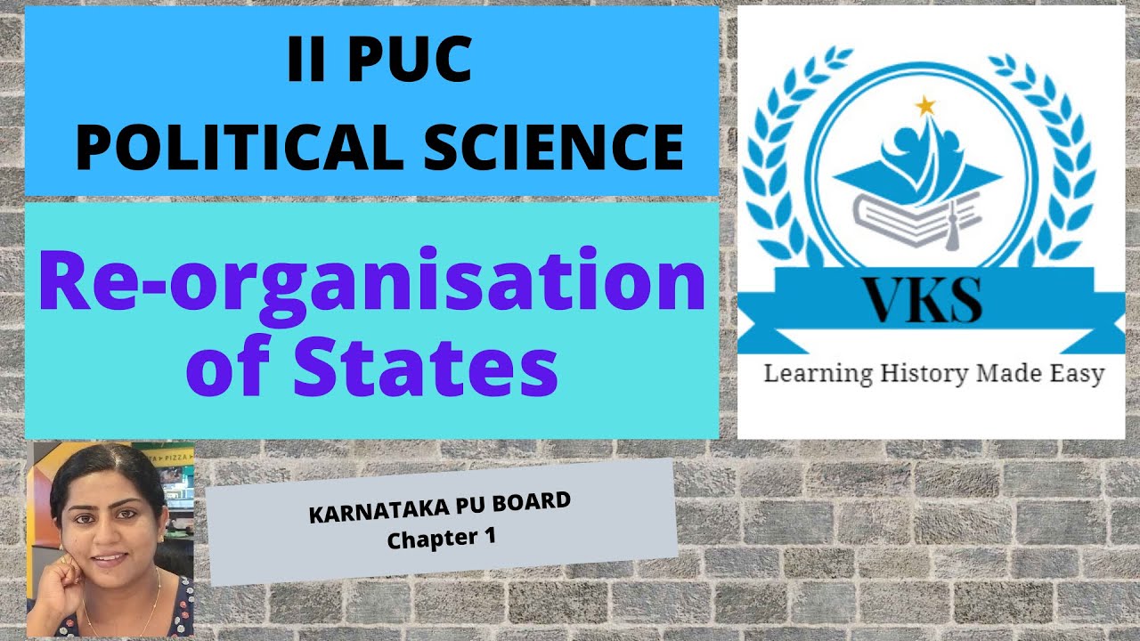 Реорганизация штатов; Глава 1; Политология II PU; Программа штата Карнатака