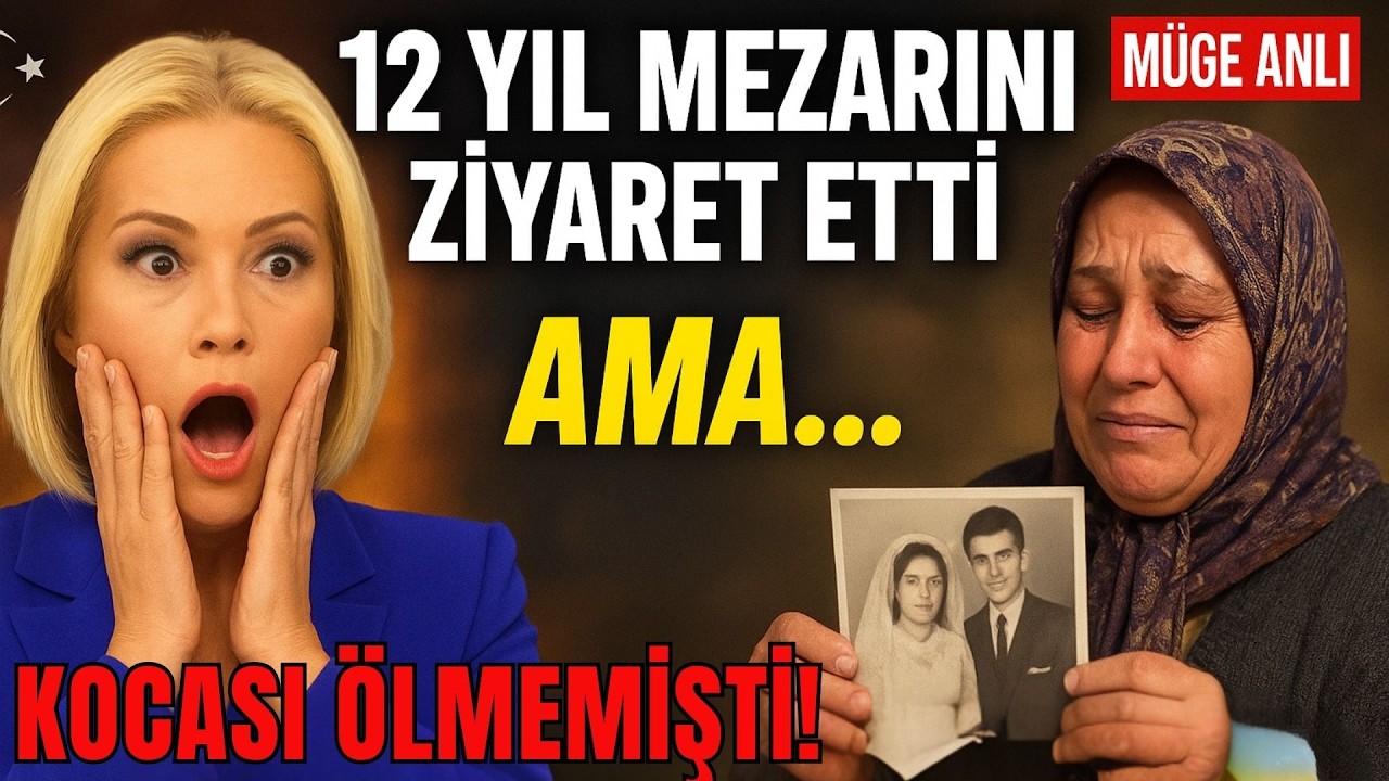 Müge Anlı İnanamadı! 12 YIL ÖNCE ÖLDÜ SANDILAR Ama....
