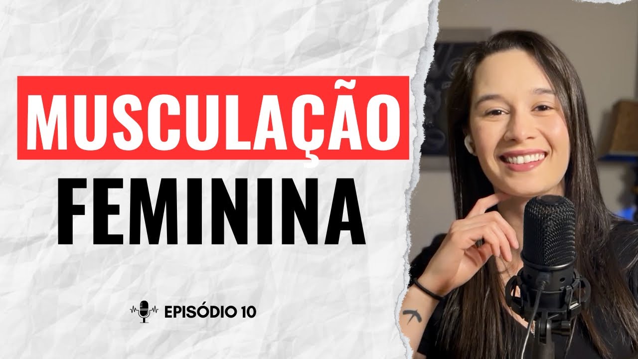 Como o Ciclo Menstrual Influencia a MUSCULAÇÃO? #10