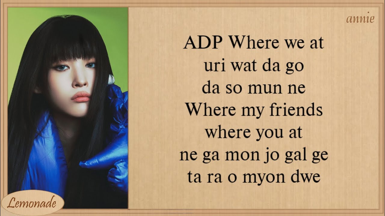 ALLDAY PROJECT (ANNIE & WOOCHAN) WHERE YOU AT Easy Lyrics