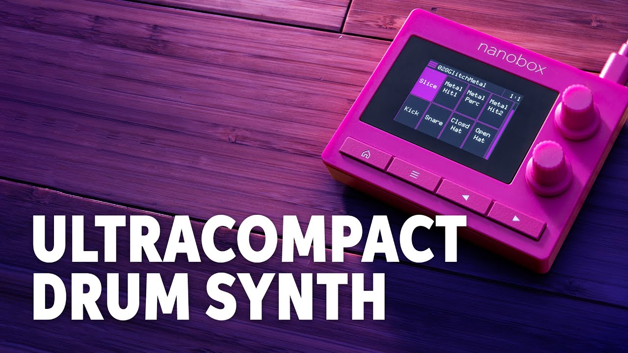 1010music Nanobox Razzmatazz Drum Synth Demo – Daniel Fisher