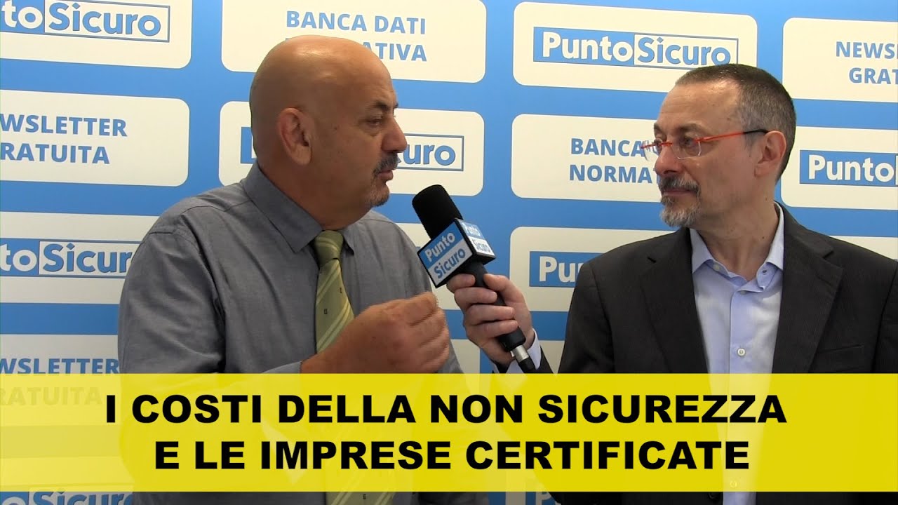 I costi della non sicurezza e le imprese certificate